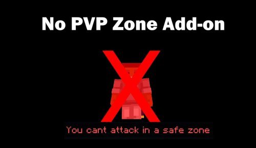 No PVP Zone Addon for MCPE: Control Combat Areas
