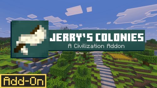 Best MCPE Addons 2026: Jerry's Colonies Civilization Builder